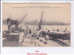 Delcampe - CÔTE D'IVOIRE: GRAND-BASSAM: Le Wharf, Sur La Lagune Au Moment De L'acajou - Très Bon état - Elfenbeinküste