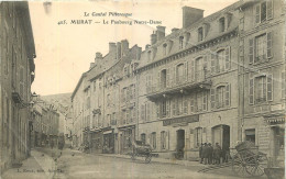 Delcampe - 15 - MURAT -  LE FAUBOURG NOTRE DAME - Murat