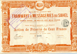 Delcampe - TRAMWAYS & MESSAGERIES Du SAHEL (Algérie); Action De Priorité - Afrique