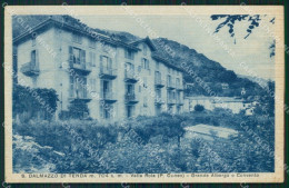Delcampe - Cuneo Tenda Valle Roia San Dalmazzo Grande Albergo Convento Cartolina MT6812 - Cuneo