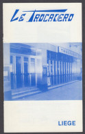 Delcampe - 058PF/ LIEGE, Théâtre Du TROCADÉRO, 1986, Opérette Wallonne *Li Bele Di Toulouse* De A.Déom - Programmes