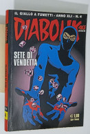 Delcampe - I137180 DIABOLIK - A. XLI Nr 4 2002 - Sete Di Vendetta - Disney