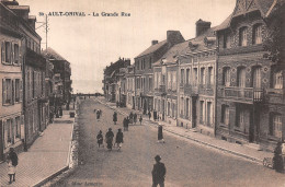 Delcampe - 80 AULT ONIVAL LA GRANDE RUE - Ault