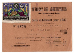 Delcampe - SYNDICAT DES AGRICULTEURS DU LOIR ET CHER MEMBRE DE L ANNEE 1927 ATTRIBUEE ET AVEC SA VIGNETTE - Tessere Associative