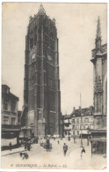 Delcampe - DUNKERQUE, LE BEFFROI, BELFRY TOWER, CLOCK TOWER, HORSE CART, SHOPS, SQUARE STREET SCENE, BUILDINGS, POSTCARD, FRANCE; - Dunkerque