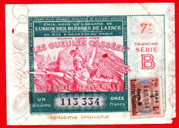 Delcampe - Billet De Loterie Nationale Les Gueules Cassées. Année 1942. - Billets De Loterie