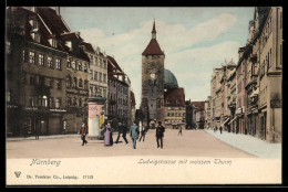 Delcampe - AK Nürnberg, Ludwigstrasse Mit Weissem Thurm - Nürnberg