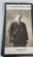 Delcampe - LOUIS PERICAUD COMEDIEN (1835 LA ROCHELLE 1909 PARIS ) /COLLECTION FELIX POTIN - Publicités