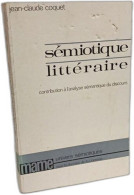 Delcampe - Semiotique Litteraire - Contribution A L'analyse Semantique Du Discours - Scienza