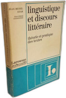 Delcampe - Linguistique Et Discours Littéraire Théorie Et Pratique Des Textes - Scienza
