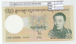 Delcampe - CRJ1272 BILLETE BHUTAN 20 NGULTRUM 2006 P-30a - Bhoutan