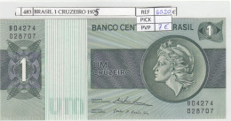 Delcampe - CRJ0483 BILLETE BRASIL 1 CRUZEIRO 1975 P-191Аb - Brésil