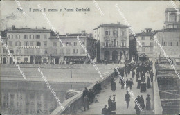 Delcampe - Bc181 Cartolina Pisa Citta' Il Ponte Di Mezzo E Piazza Garibaldi - Pisa