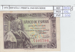 Delcampe - CRJ1976 BILLETE ESPAÑA 1 PESETA 1945 SIN SERIE P-128a EBC - Other & Unclassified