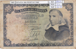 Delcampe - CRJ1483 BILLETE ESPAÑA 500 PESETAS 1946 P-132a  BC+ - 500 Pesetas