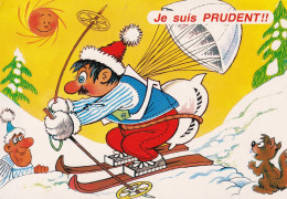 Delcampe - LES JOIES DU SKI (Humour)  Je Suis PRUDENT!! - Wintersport