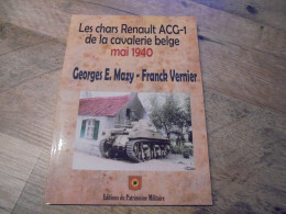 Delcampe - LES CHARS RENAULT ACG-1 De La Cavalerie Belge Mai 1940 Régionalisme Guerre 40 45 Kapelle Op Den Bosch Willebroeck Canal - Guerre 1939-45