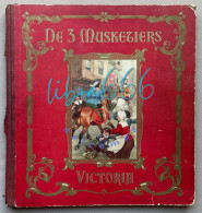 Delcampe - Victoria / DE 3 MUSKETIERS - Eerste Deel / 60 Blz. Compleet - Victoria