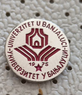 Delcampe - University Of  Banja Luka 1975 Bosnia Yugoslavia Pin - Marques