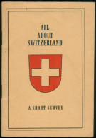 Delcampe - All About Switzerland - A Short Survey - Original Text From Dr. H. Bauer. Drawings By O. Müller. - 1948 - Europe