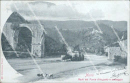 Delcampe - Ae633 Cartolina Narni Resti Del Ponte D'augusto E Paesaggio Provincia Di Terni - Terni