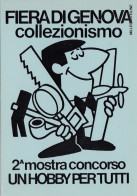 Delcampe - # GENOVA - FIERA DEL COLLEZIONISMO - 2a MOSTRA CONCORSO "UN HOBBY PER TUTTI" - Genova (Genua)