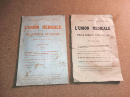 Delcampe - 2 Revues L'Union Médicale 1941 & 1943 Vichy WWII Publicités Santé Issoudun Légion - Francese