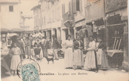 Delcampe - 847  CAVAILLON  LA PLACE AUX HERBES - Cavaillon