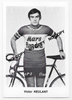Delcampe - CARTE CYCLISME VIC NEULANT TEAM MARS FLANDRIA 1971 ( FORMAT 9,5 X 13,5  ) - Radsport