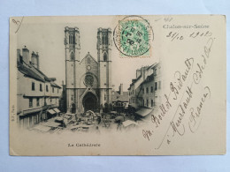 Delcampe - CHALON SUR SAONE La Cathedrale 1902 Carte Postale To Argentina - Chalon Sur Saone