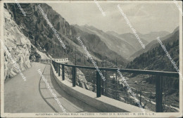Delcampe - Ai603  Val Formazza Autostrada Sottofrua Viale Valtoggia Passo Di S.giacomo - Biella
