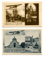 Delcampe - Udine ..Saluti Da - Due Cartoline Diverse A Doppia Veduta Con Aereo - Marcofilie (Luchtvaart)