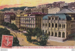 Delcampe - L21- ALGER - LE THEATRE MUNICIPAL ET LA PLACE DE LA REPUBLIQUE - EN 1912 - Algerien