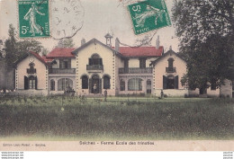 Delcampe - L15-49) SEICHES - FERME ECOLE DES TRINOTIES  - ANIMATION - COLORISEE - EN 1910 - Seiches Sur Le Loir