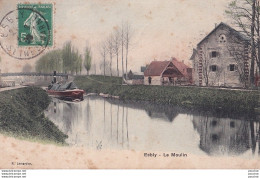 Delcampe - L10-77) ESBLY - LE MOULIN - PENICHE - COLORISEE - EN 1906 - Esbly