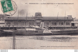 Delcampe - L10-50) CHERBOURG - LA GARE MARITIME ET LE QUAI DE DEBARQUEMENT - EN 1912 - Cherbourg
