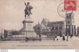 Delcampe - L16-50) CHERBOURG - LA STATUE DE  NAPOLEON ET L '  EGLISE SAINTE - TRINITE - ANIMEE - EN  1907 - Cherbourg