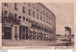 Delcampe - L26-71) CHALONS SUR SAONE - ROYAL  HOTEL - EN  1932 -  ( 2 SCANS ) - Chalon Sur Saone