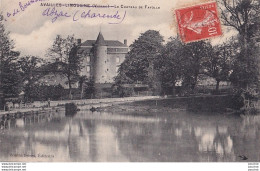 Delcampe - L19-86) AVAILLES -  LIMOUZINE - LIMOUSINE - VIENNE - LE CHATEAU DE FAYOLLE - EN 1910 - Availles Limouzine