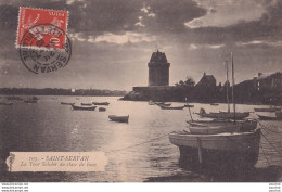 Delcampe - L2-35) SAINT - SERVAN - LA TOUR SOLIDOR AU CLAIR DE LUNE  - EN 1913 - Saint Servan
