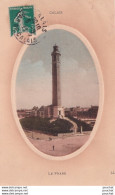Delcampe - L19-62) CALAIS - LE PHARE - EN 1911 - Calais