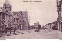 Delcampe - L19-78) LE PERRAY - RUE NATIONALE  - ANIMEE - HABITANTS - CHEVAL VOITURE - COIFFEUR - EN 1928   ( 2 SCANS ) - Le Perray En Yvelines