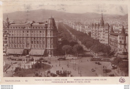 Delcampe - L5- BARCELONA - PASEO DE GRACIA - HOTEL COLON - ( 2 SCANS ) - Barcelona