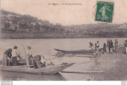 Delcampe - L4-47) AGEN - LA PECHE AUX ALOSES - ANIMEE - PECHE AU FILET - EN  1907 - Agen