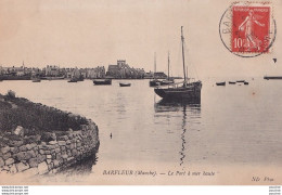 Delcampe - L9-50) BARFLEUR - LE PORT A  MER  HAUTE - EN 1908 - Barfleur