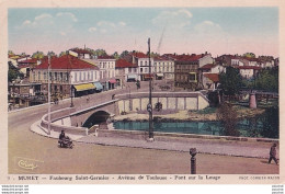 Delcampe - L21-31) MURET - FAUBOURG SAINT - GERMIER - AVENUE DE TOULOUSE - PONT SUR LE LOUGE - ( 2 SCANS ) - Muret