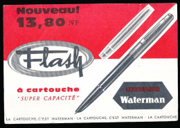Delcampe - Buvard  19,2 X 12,9 Le Stylo Flash De WATERMAN à Cartouche "super Capacité" 13,80 NF  Rouge - Stationeries (flat Articles)