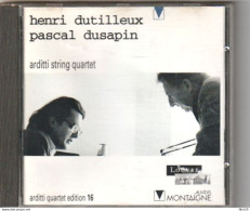 Delcampe - CD Henri Dutilleux Pascal Dusapin ARDITTI STRING QUARTET Etat: TTB Port 110 GR - Klassik