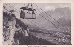 Delcampe - # CORTINA D'AMPEZZO: FUNIVIA CORTINA - BELVEDERE - Belluno