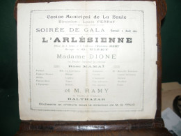 Delcampe - CASINO MUNICIPAL DE LA BAULE , SAMEDI 5 AOUT 1911 : L ARLESIENNE , LE PROGRAMME - Programs